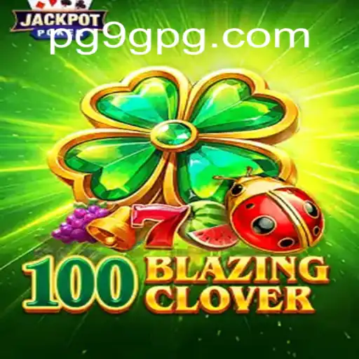 Descubra o Universo de 100BlazingClover: Um Jogo Cativante de Estratégia e Aventura